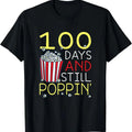 100th Day Of School 100 Days And Still Poppin Popcorn T-Shirt Hoodie, Sweatshirt | RetroVerseTees.com