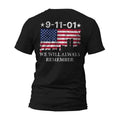 9/11 September 11th We Will Always Remember Front or Back Print T-Shirt Casual Crewneck Hoodie, Sweatshirt