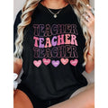 180g Printed Round Neck Short Sleeve T-Shirt Funny Teacher Hearts Valentine'WB shield Day Women Teachers T-Shirt Hoodie,...