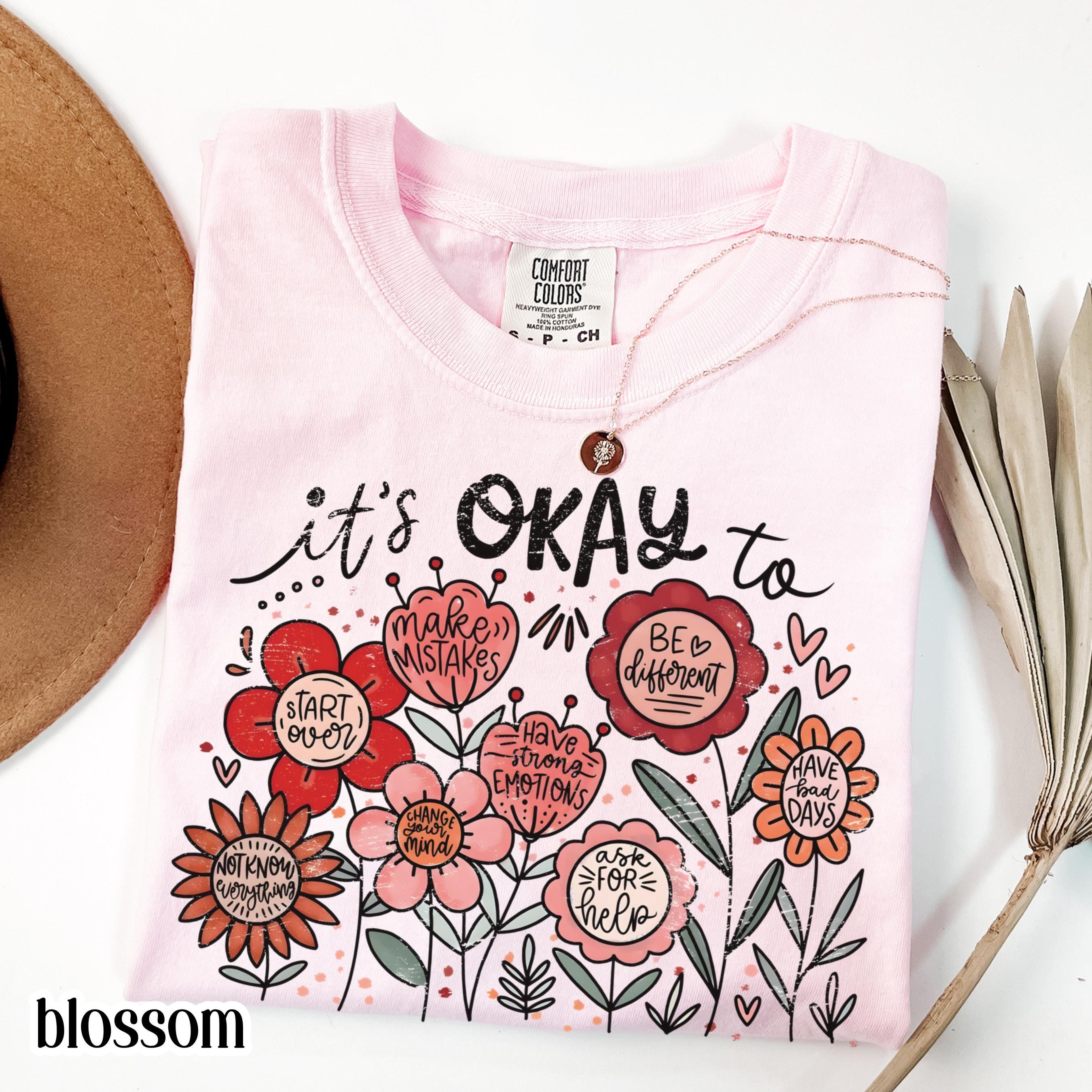 Comfort Colors Teacher Education Floral Mental Health Diversity Therapist Positivity (3)