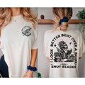 2 Sided, I Look Better Bent Over a Book T-Shirt, Bent Over A Book, Smut Reader Shirt Humorous Book Shirt, Smut Gift, Smut...