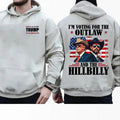 2 Sides Trump Hoodie, I'm Voting For The Outlaw And The Hillbilly 2024 Hooded, Republican Hooded, Trump Vance 2024...