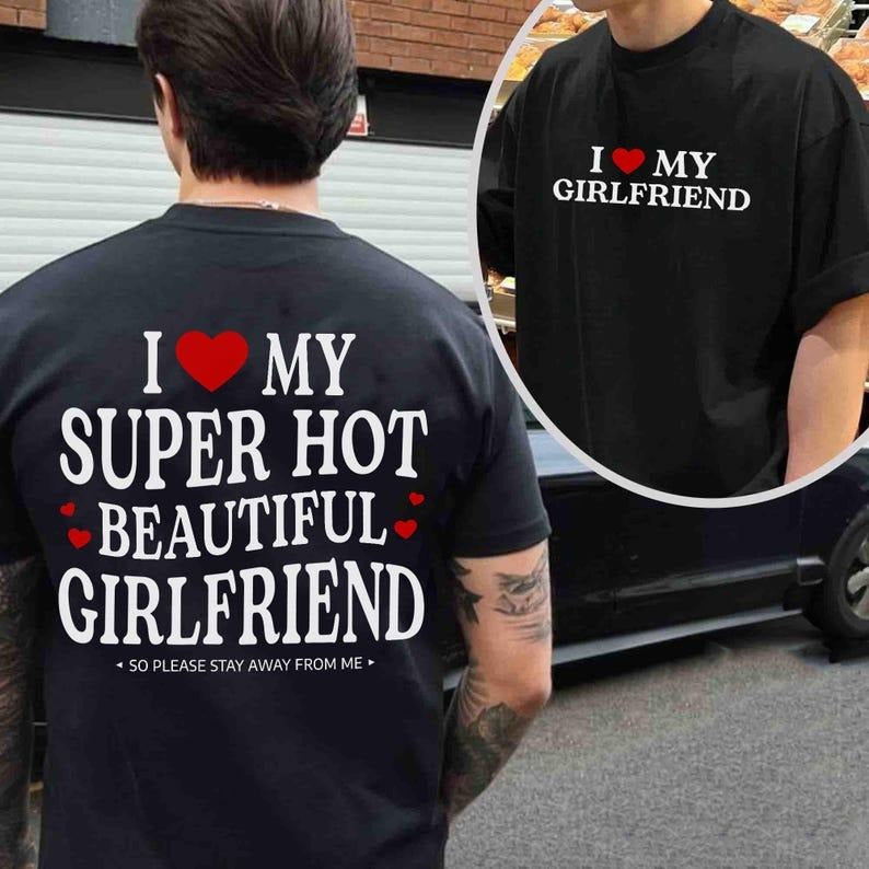 2 Sides, I love my super hot beautiful girlfriend so please stay away