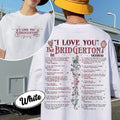 2 Slides,I Love You In Bridgerton Version T-Shirt, Royal Romance Series TShirt, Spill the Tea Tee, Movie Fans Gift,...