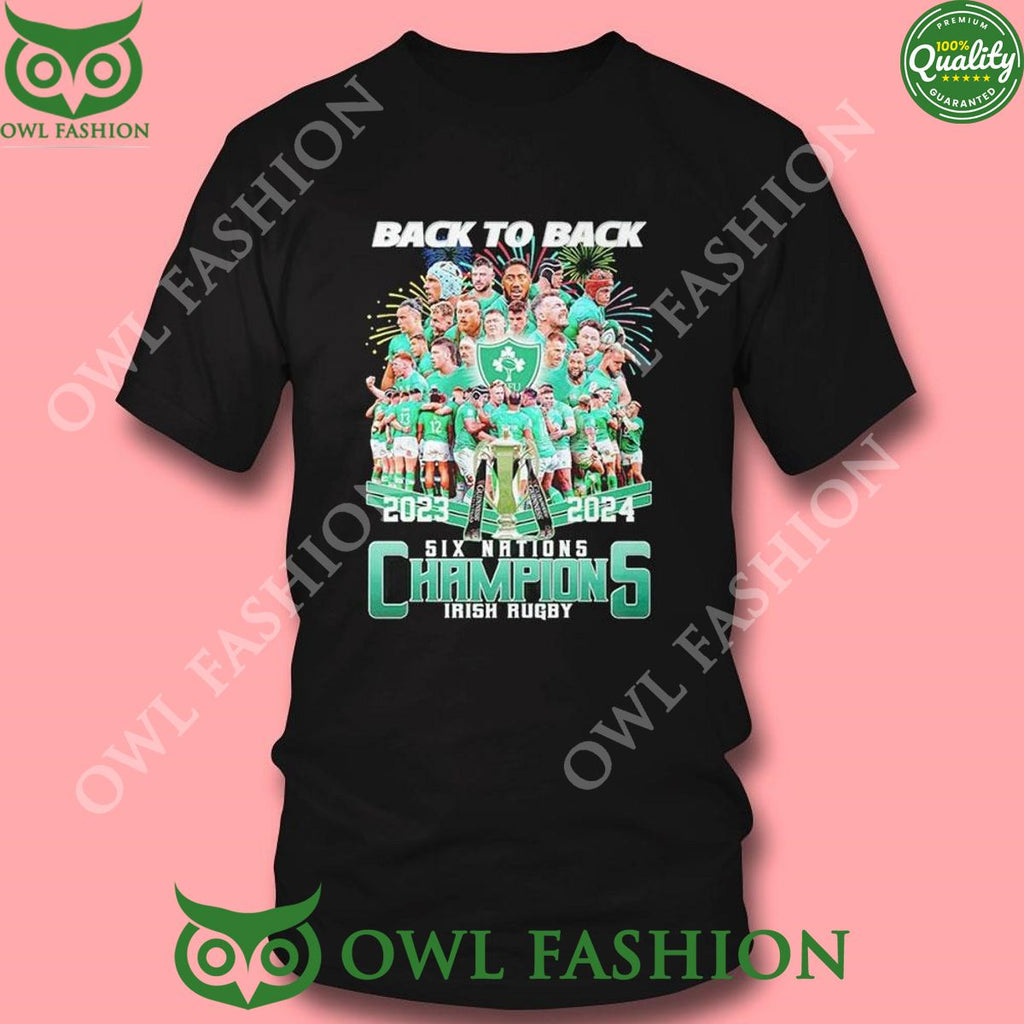 2023 2024 Irish Rugby Back To Back Six Nations Champions t Shirt