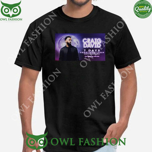 2024 Craig David 7 Days Commitment Tour North America Shirt t shirt