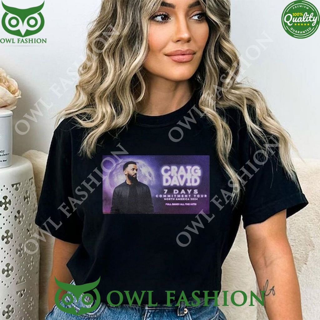 2024 Craig David 7 Days Commitment Tour North America Shirt t shirt