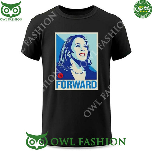 2024 Kamala Harris Forward t Shirt