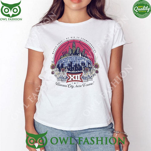 2024 Kc Big 12 Championships Kansas City Here I Come 2D T-shirt