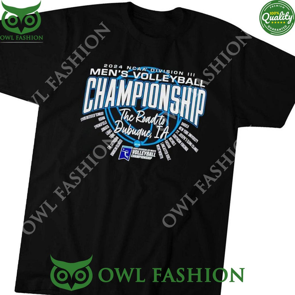 2024 Ncaa Division Iii Men’s Volleyball Championship The Road To Dubuque Ia Shirt Hoodie