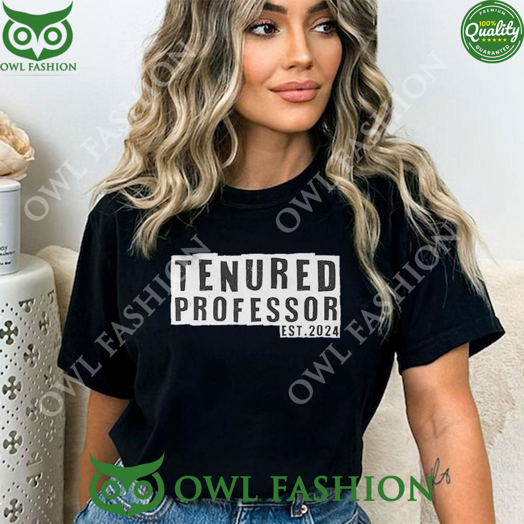 2024 Official Tenured Professor Shirt