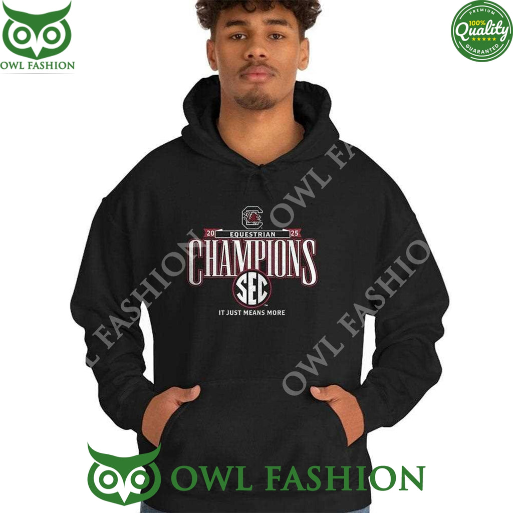 2025 Sec Equestrian Champions South Carolina Gamecocks It Just Means More t Shirt
