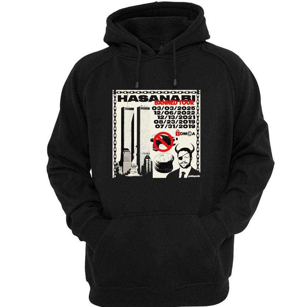 Hasanabi Banned Tour 2019 2025 Black t Shirt