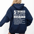 5 Things You Should Know About My Husband (On Back) Hoodie Casual Street Style Fleece Fabric Pullover Sweatshirt for...