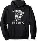 Show me your Pitties funny Pit Bull Dog Hoodie