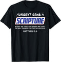 Hungry Grab A Scripture Funny Christian God Jesus Men Women T-Shirt