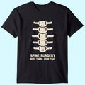Spine Surgery T-Shirt for Men - Lumbar Spinal Fusion Recovery Gift - Trendy Black Tee for Back Surgery Patients