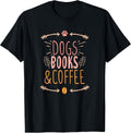 Dogs Books & Coffee Funny Ideas