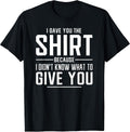 Funny Costume Quotes Gifts Tshirt