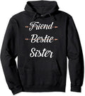 Sisters Hoodie Friend Bestie Sister