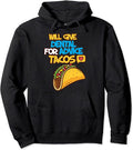 Tacos Are Life Hoodies
