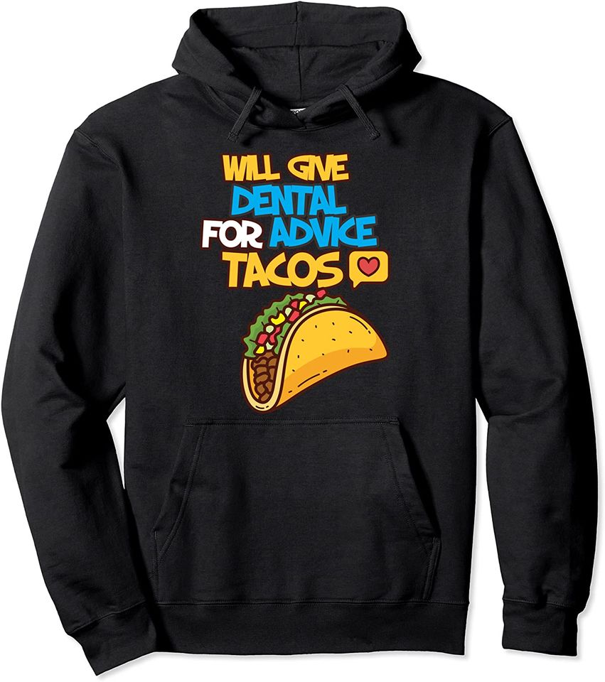 Tacos Are Life Hoodies