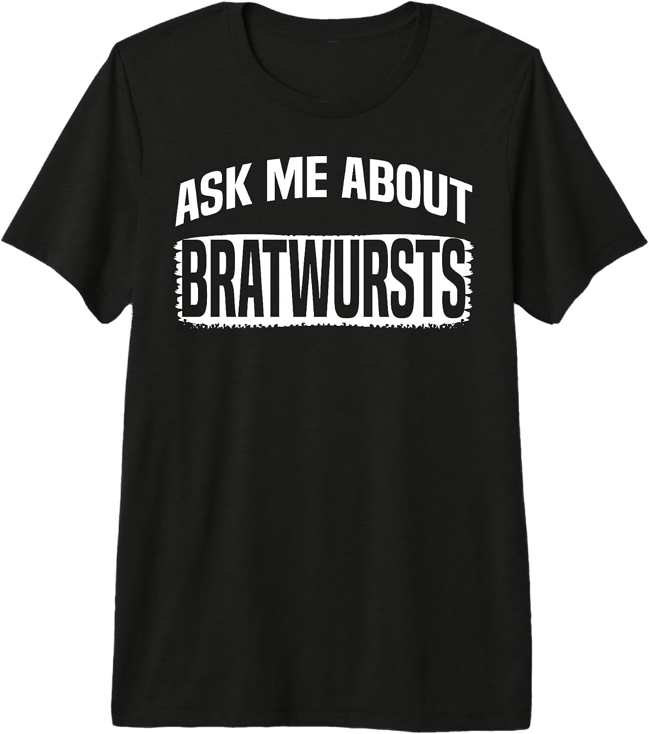 Cool Bratwurst Humor Quote Merch
