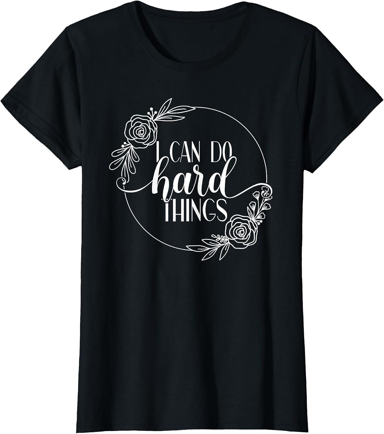 I Can Do Hard Things Unisex Adult Gym Workout Motivation T-Shirt Black X-Small