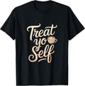 Treat Yo Self Funny Parks Rec Recreation Merch