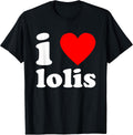 I LOVE LOLIS K-Pop Asian Girls Anime Manga Humor