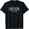 Funny Sarcastic Tee