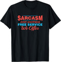 Witty Sarcasm Apparel ~edw
