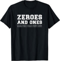 Zeroes And Ones Merch Store