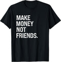 Make Money Not Friends Studios