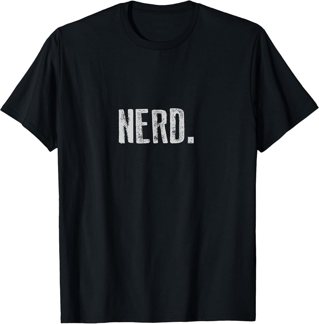 Nerd. Funny Sayings