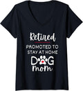 Womens Funny Dog Mom Retirement for Dog Lover V-Neck T-Shirt