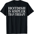 Cool Hotdish Humor Quote Merch