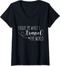 Excuse Me While I Travel The World Shirt