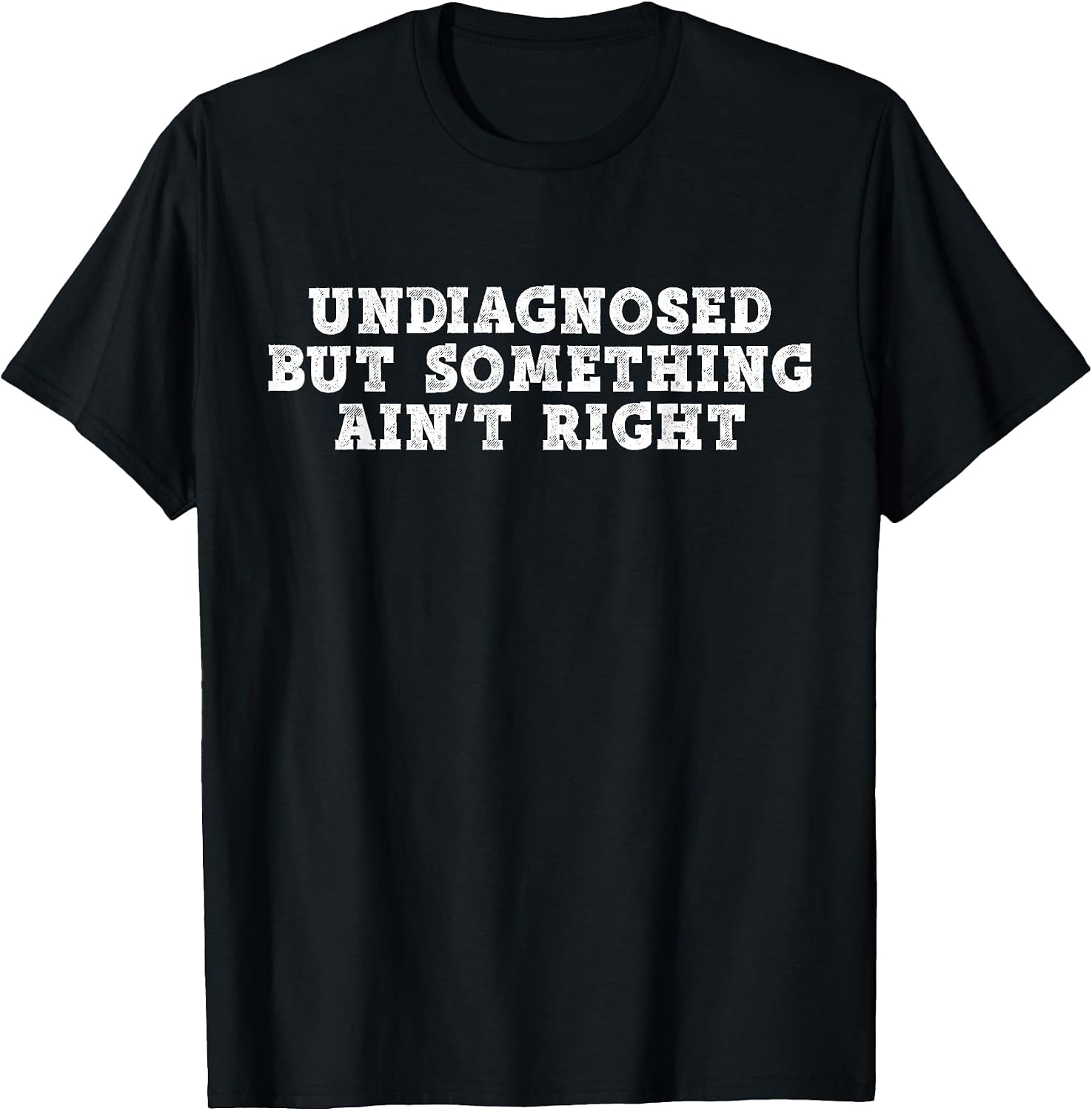 Funny Meme Sarcastic Humor Graphic Tee.