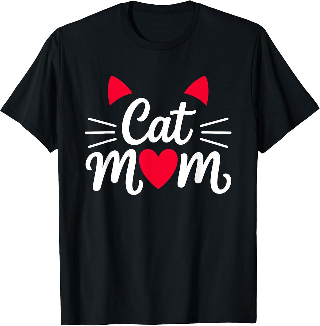Cat Mom Cute Funny Women's Feline Lover Art Graphic T-Shirt