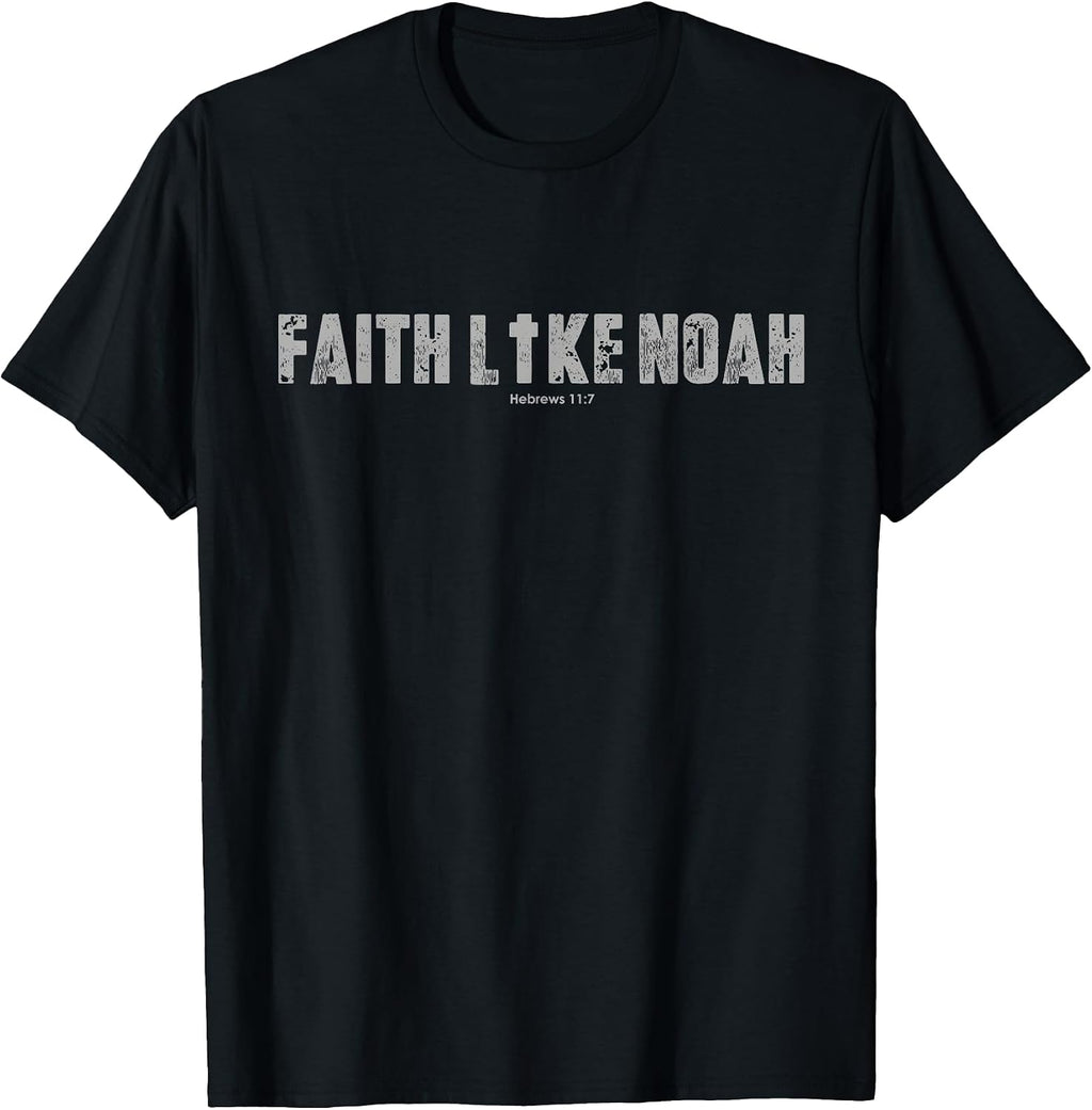 religious quotes Faith like noah By ZRK