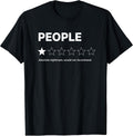 People 1 Star Absolute Nightmare Would Not Recommend Funny T-Shirt