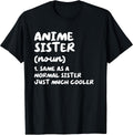 Anime Sister Funny Typography Gifts