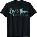 Boy Mama from Son up to Son Down - Mother Mom T-Shirt