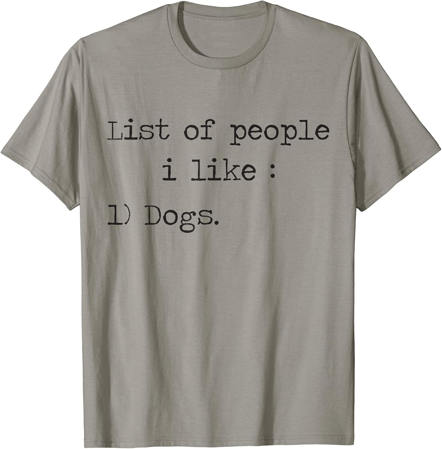 List of People I Like Dog unny Dogs Owners Designs