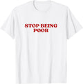 Stop Being Poor