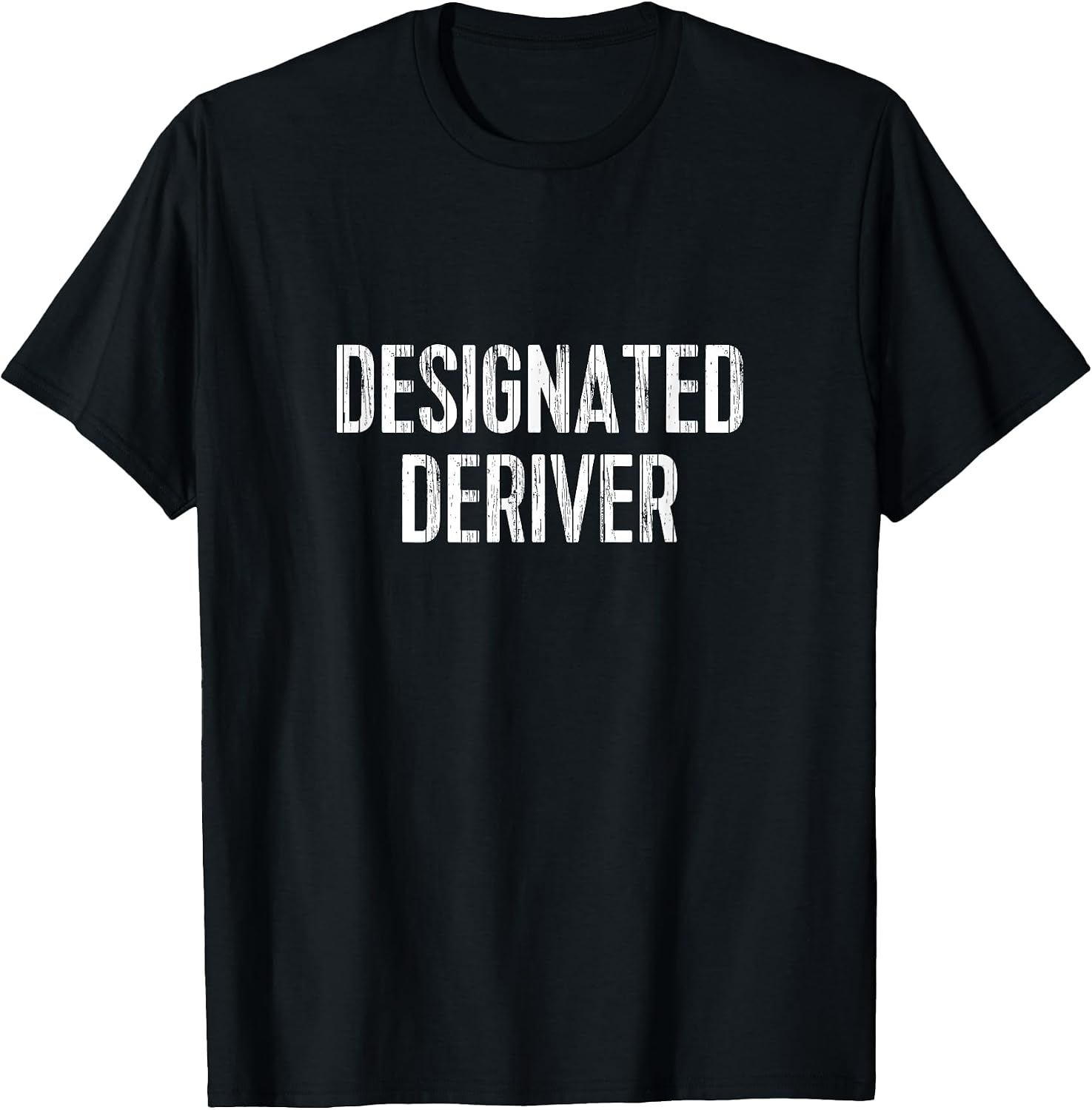 Funny Calculus Math TShirt: Designated Deriver Tee T-Shirt