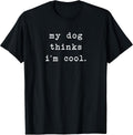 cool dog lovers Tees