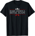 Make America Metal Again Trump Shirts and Gifts