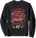Funny Santa's Naughty List Christmas Xmas Holiday Season Sweatshirt